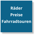 Räder Preise Fahrradtouren
