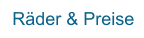 Räder & Preise
